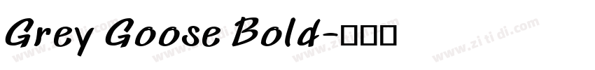 Grey Goose Bold字体转换